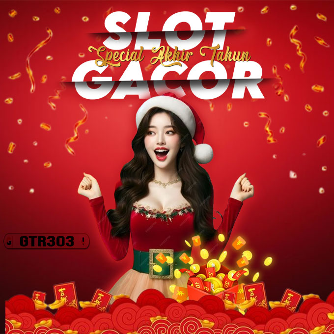 GTR303 : Daftar Situs Slot Gacor Hari Ini Gampang Menang Maxwin X1000
